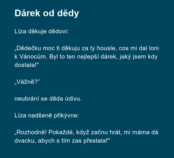 Dárek od dědy