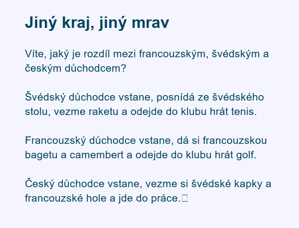 Jiný kraj, jiný mrav