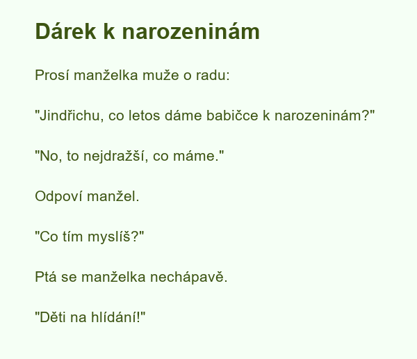 Dárek k narozeninám